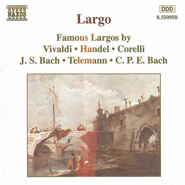 Violin Concerto in A Minor, Op. 3, No. 6: Largo