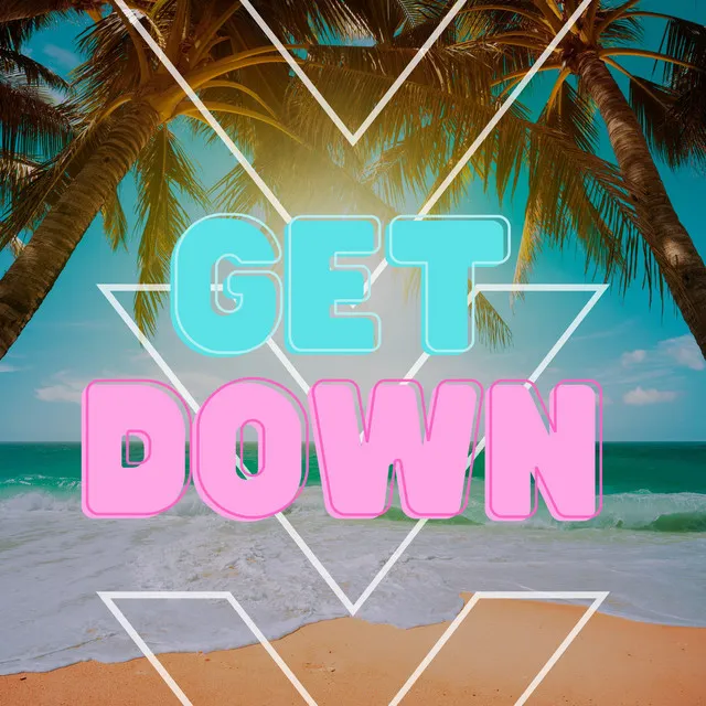 Get Down - Radio Edit