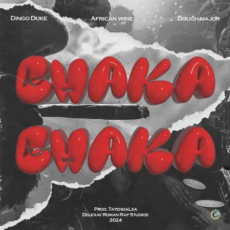 Chaka Chaka by Dough Major