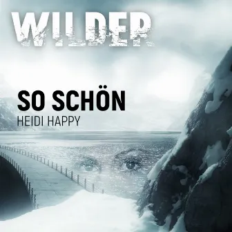 So Schön - Prologue Wilder Season 4 by Heidi Happy