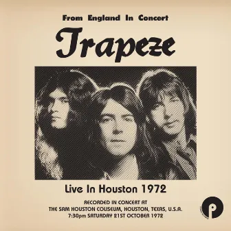 Live In Houston 1972 by Trapeze