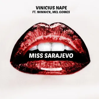 Miss Sarajevo by Vinicius Nape