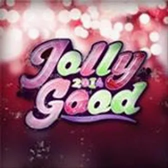 Jollygood 2014 by Cezinando