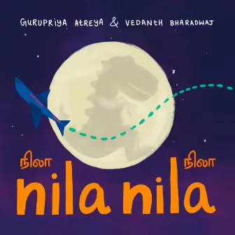 Nila Nila by Vedanth Bharadwaj