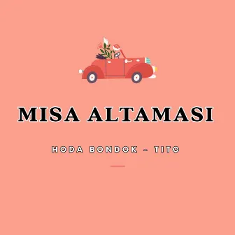 Misa Altamasi by Tito