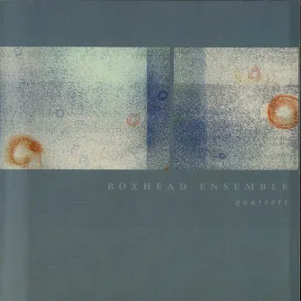 Quartets by Boxhead Ensemble