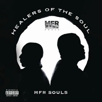 Healers Of The Soul by Mfr Souls