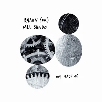 My Machine by Baron (FR)