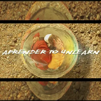 Aprender to Unlearn by Jeff Turner Musik