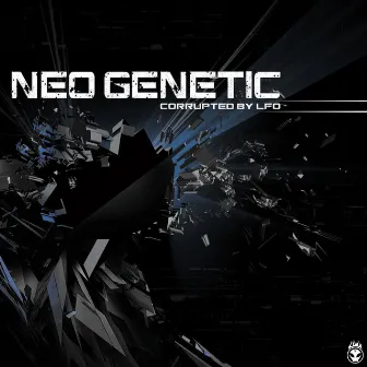 Corrupted By Lfo by Neo Genetic