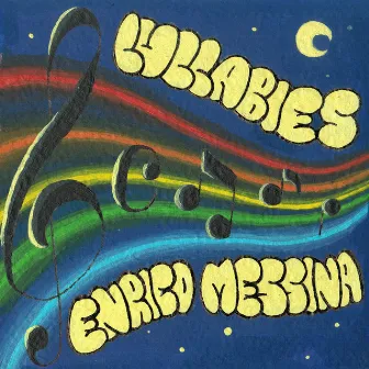 Lullabies by Enrico Messina