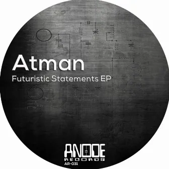 Futuristic Statements EP by Atman