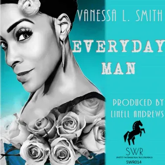 Everyday Man by Vanessa L. Smith