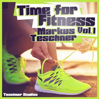 Time for Fitness, Vol. 1 by Markus Teschner