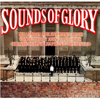 Sounds Of Glory by John Alldis