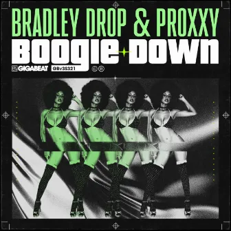 Boogie Down by Bradley Drop