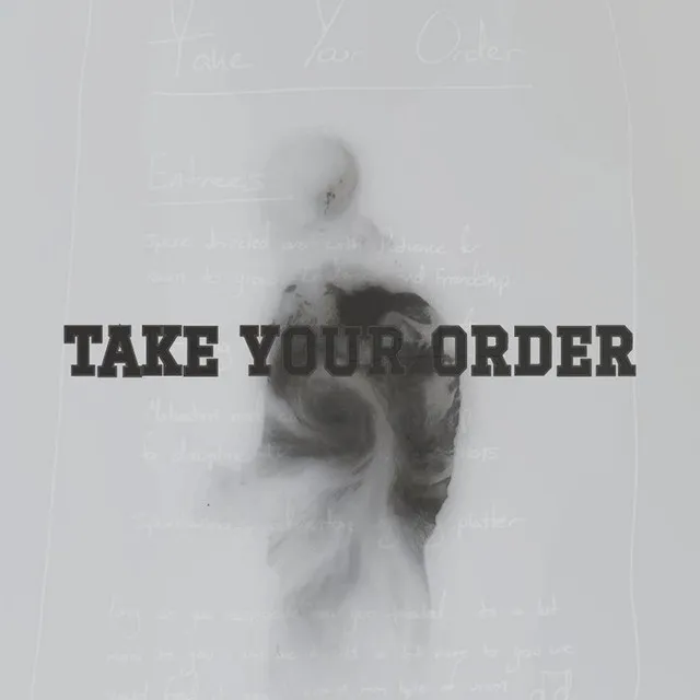 Take Your Order