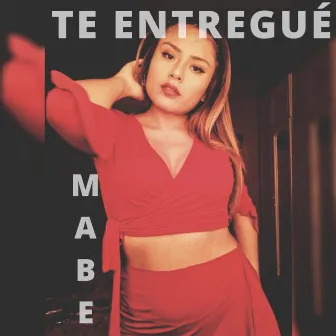 Te Entregué by Unknown Artist