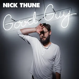 Good Guy by Nick Thune