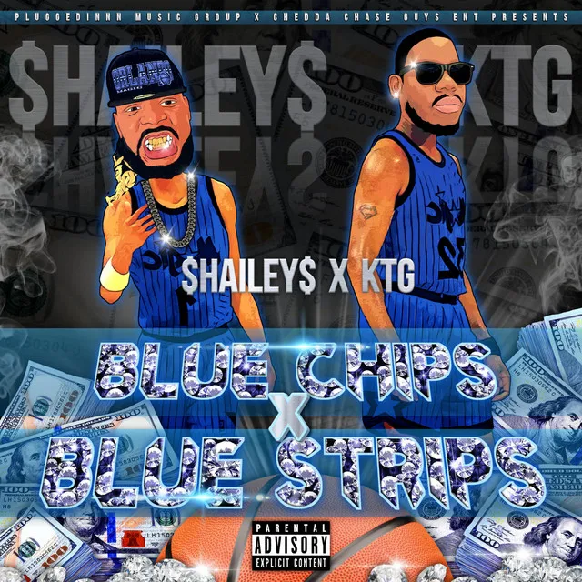 Blue Chips X Blue Strips