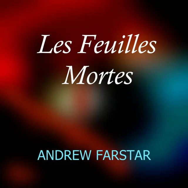 Les feuilles mortes