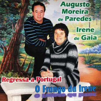 Regressa a Portugal (O Frango da Irene) by Augusto Moreira