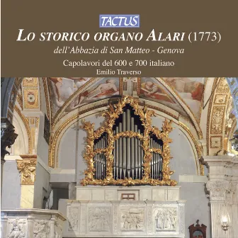 Lo storico organo Alari dell'Abbazia di San Matteo by Emilio Traverso