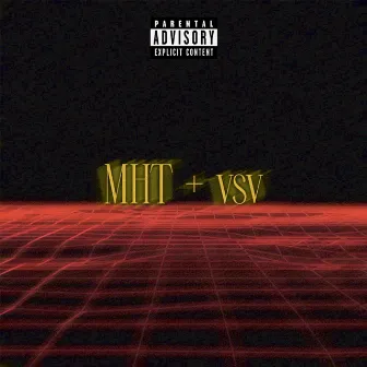 MHT+VSV by Curtis W!LD