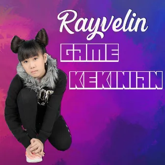 Game Kekinian by RAYVELIN