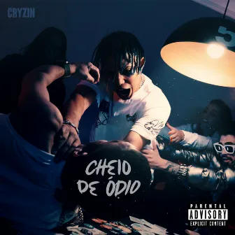 Cheio De Ódio by Cryzin