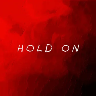 Hold On by Sunny Cheah