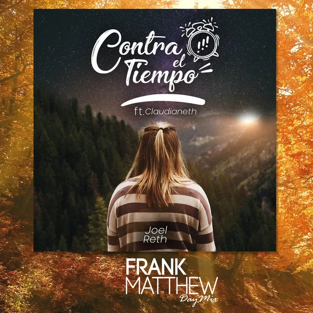 Contra el Tiempo (Frank Matthew Day Mix)