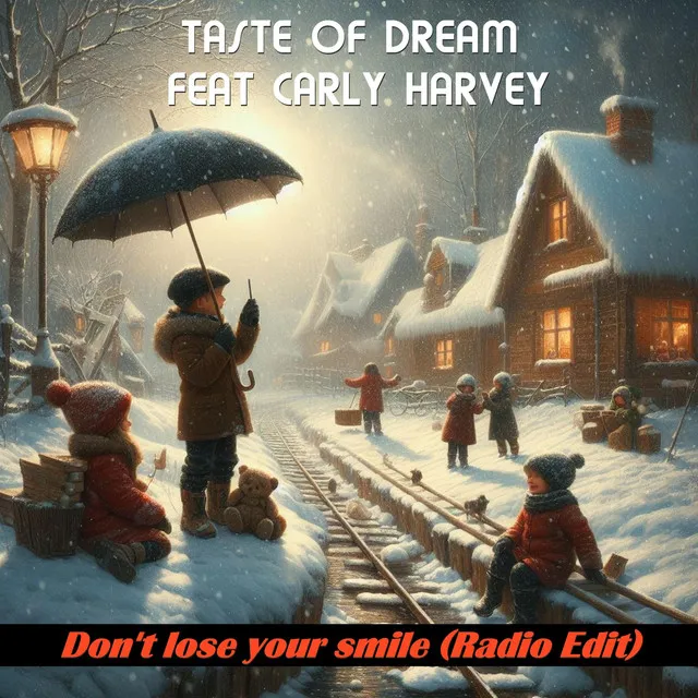 Don't Lose Your Smile (Radio Edit)