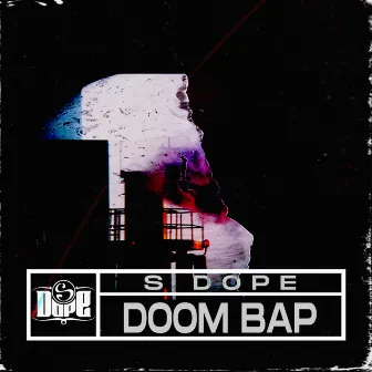 Doom Bap by S Dope