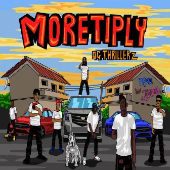 Moretiply by OG Thrillerz