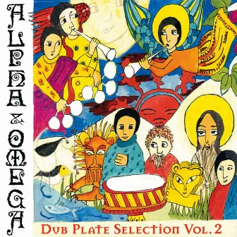 Dub-Plate Selection Vol 2 by Alpha & Omega