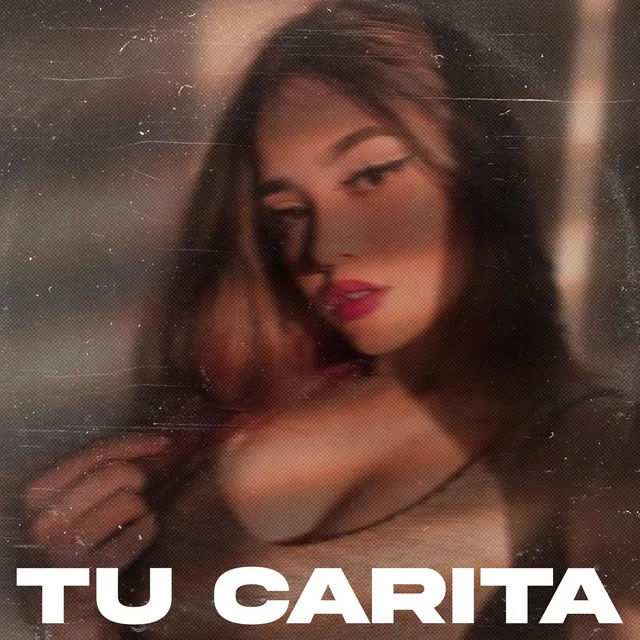 Tu Carita - Tu Carita