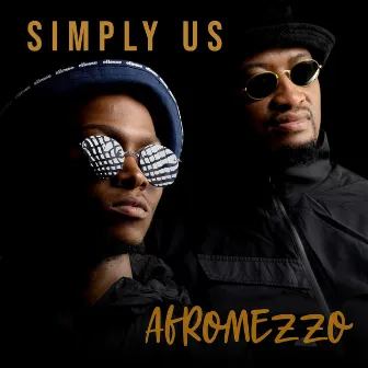 Simply Us by AfroMezzo