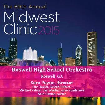 2015 Midwest Clinic: Roswell High School Orchestra (Live) by Roswell High School Orchestra