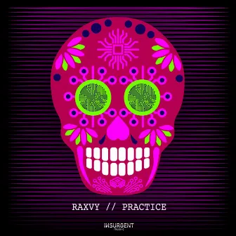 Practice by Raxvy