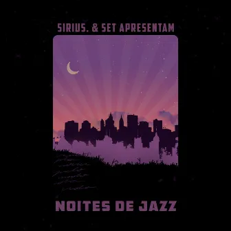 Noites de Jazz by Sirius.