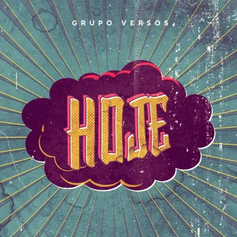 Hoje by Grupo Versos