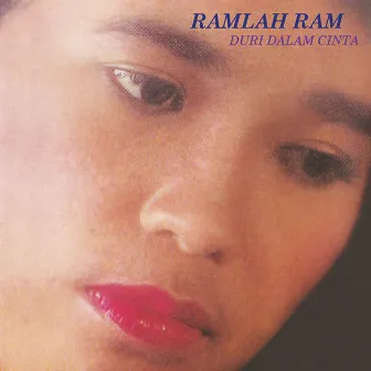 Duri Dalam Cinta by Ramlah Ram