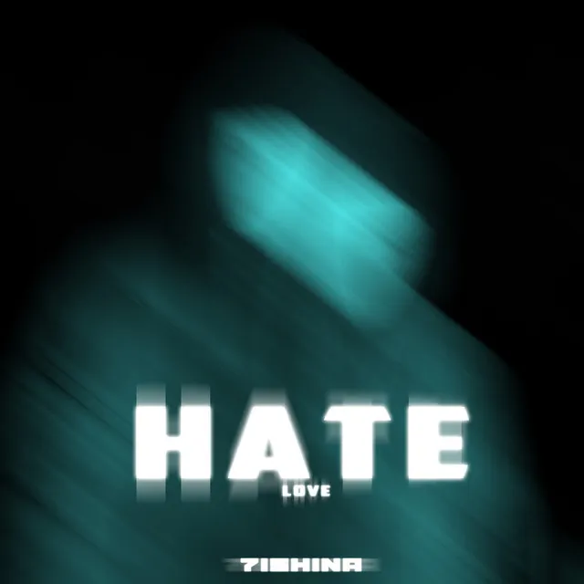 Hate Love