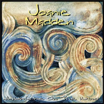 A Whistle On The Wind by Joanie Madden