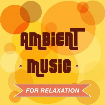 Ambient Music for Relaxation - Healing Relaxing Music when Anxiety and Stress Hit You by The Marcello Player