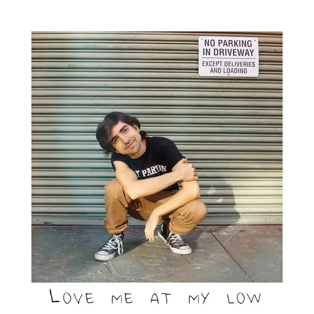 Love Me At My Low