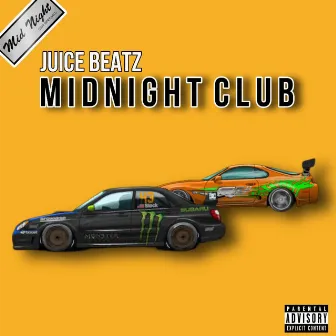 Midnight Club by Juice Beatz