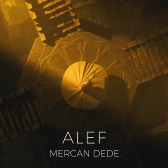 Alef by Mercan Dede