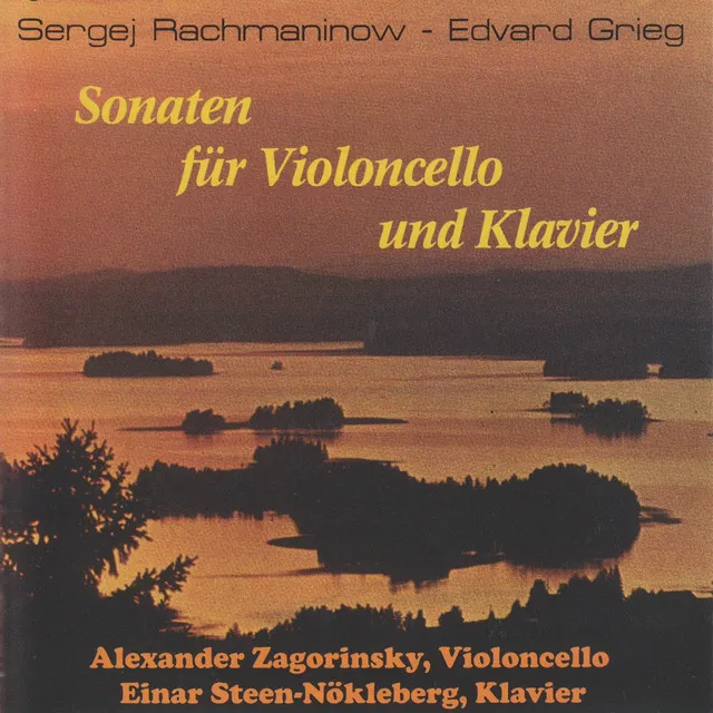 Grieg & Rachmaninoff: Cello Sonatas